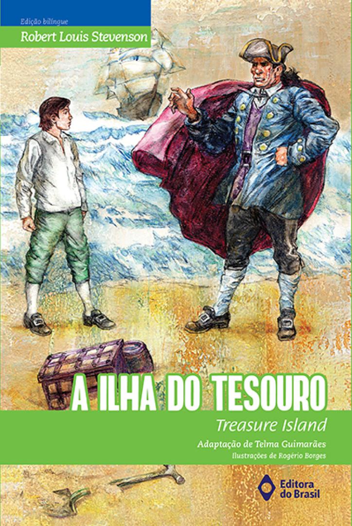 ILHA DO TESOURO, A TREASURE ISLAND - Editora do Brasil