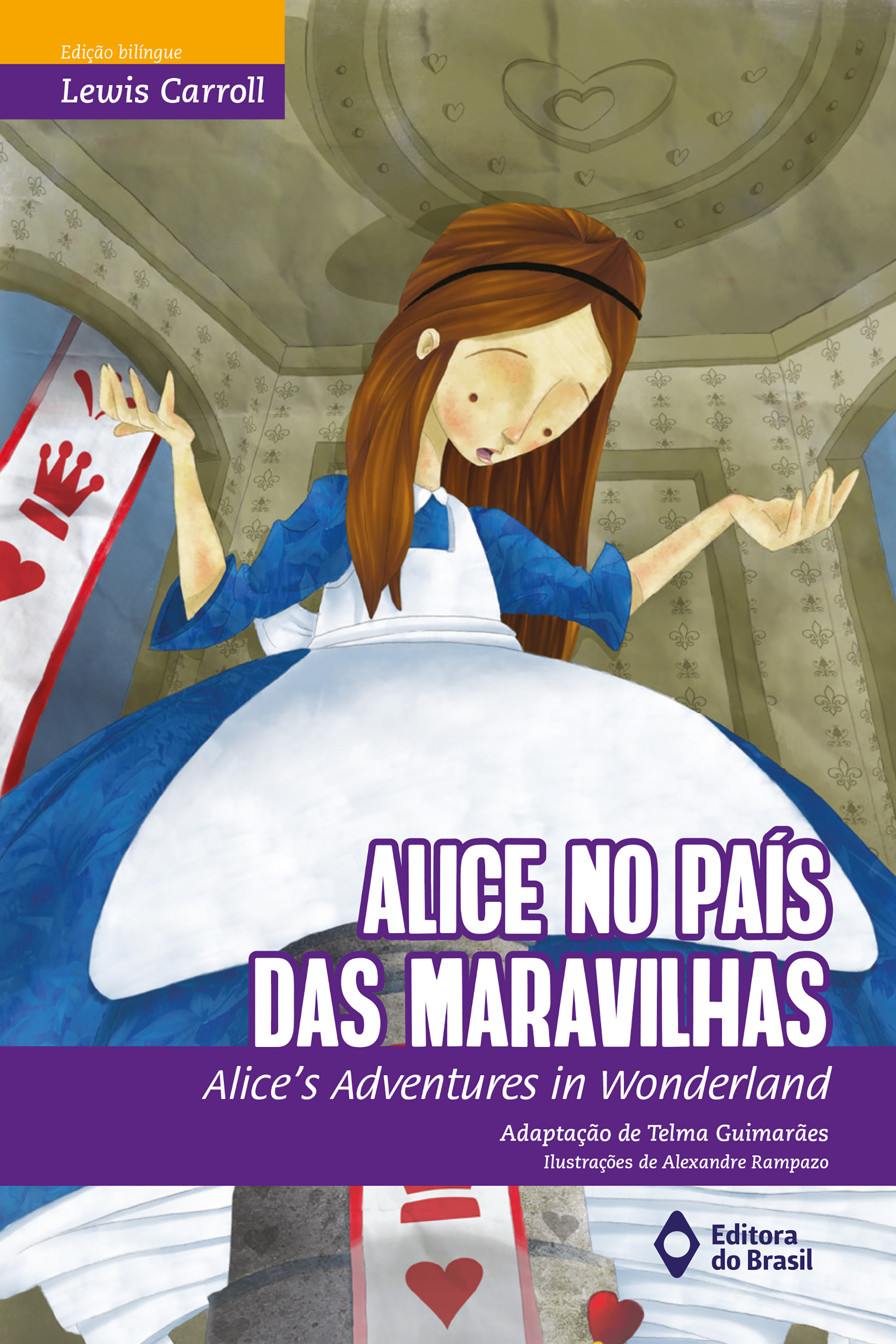 ALICE NO PAIS DAS MARAVILHAS - Editora do Brasil